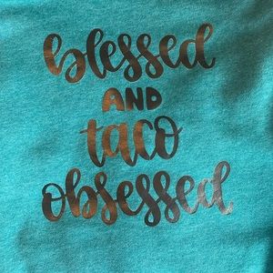 Blessed and Taco Obsessed Teal Sweatshirt